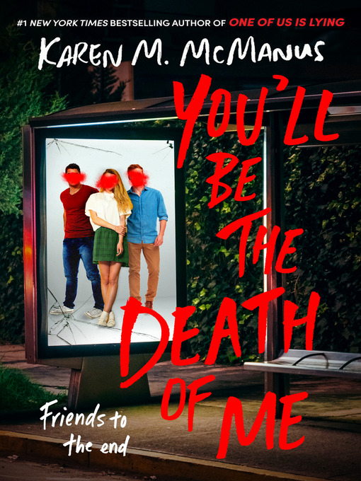 Title details for You'll Be the Death of Me by Karen M. McManus - Available